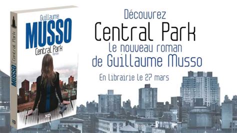 citation musso|central park guillaume musso.